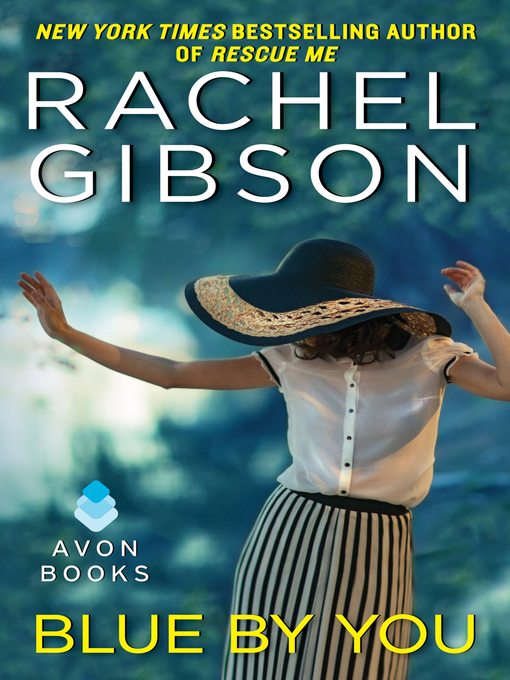Title details for Blue by You by Rachel Gibson - Wait list